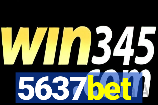 5637bet