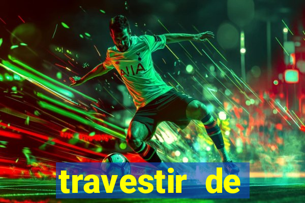 travestir de programa de santos