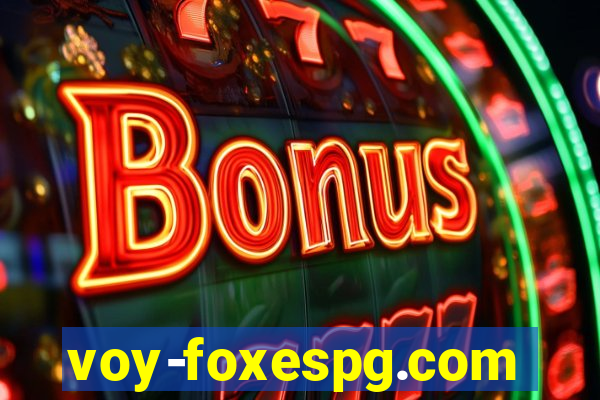 voy-foxespg.com