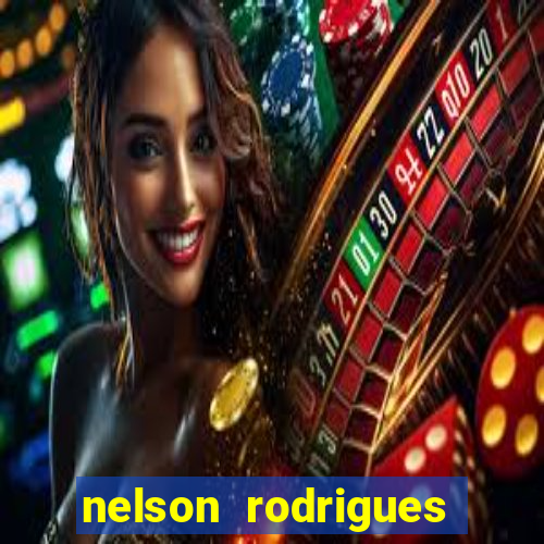 nelson rodrigues frases sobre o botafogo