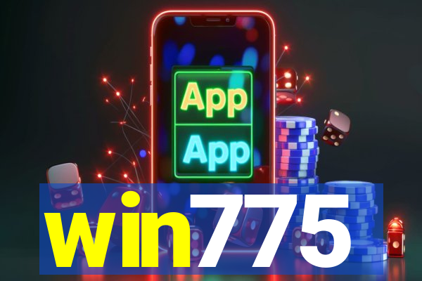 win775