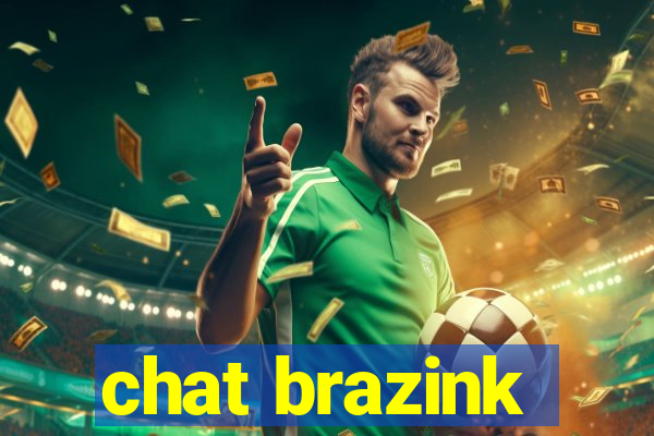 chat brazink