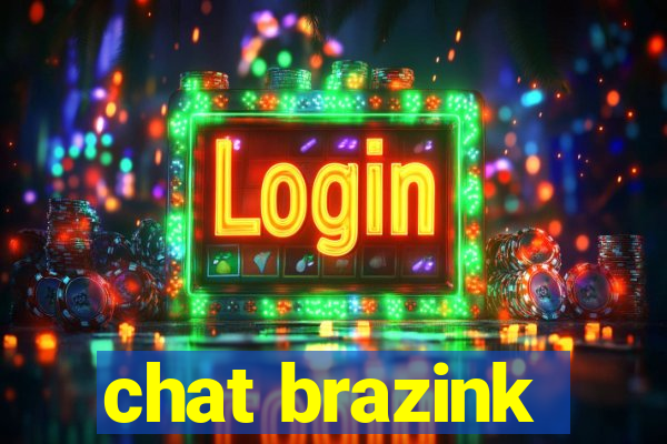 chat brazink