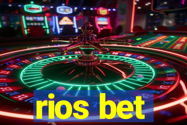 rios bet