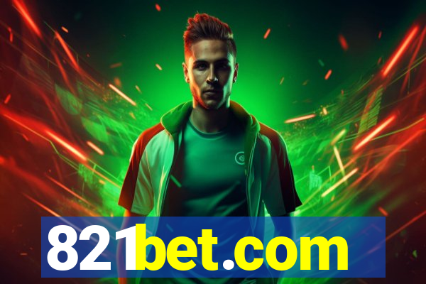 821bet.com
