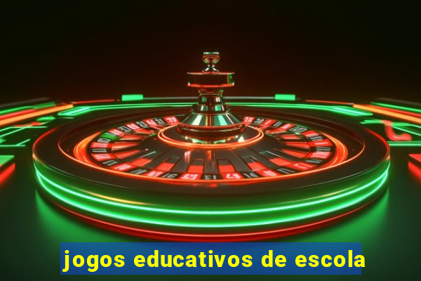 jogos educativos de escola