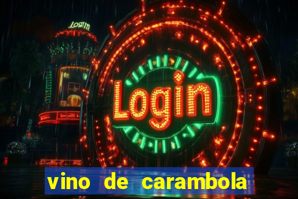 vino de carambola stardew valley