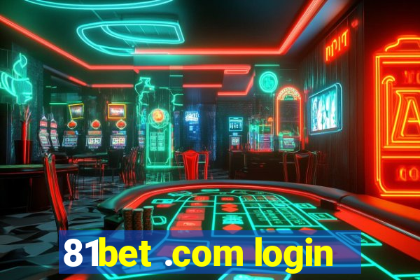 81bet .com login