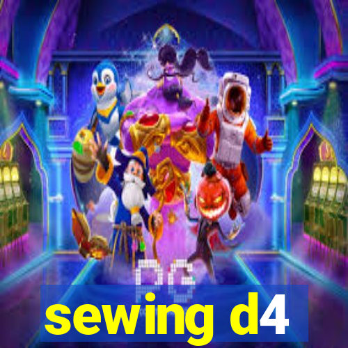 sewing d4