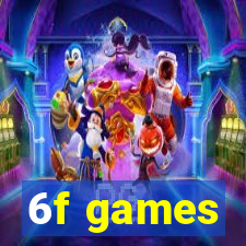 6f games