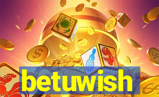 betuwish