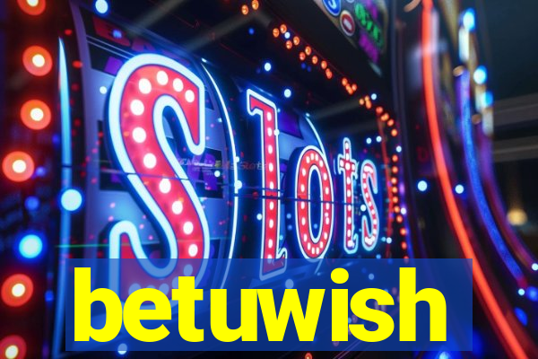 betuwish