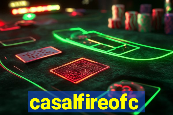 casalfireofc