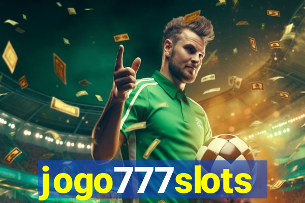 jogo777slots