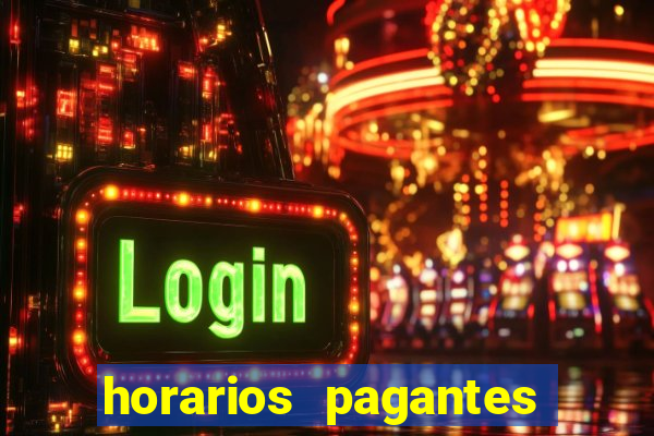 horarios pagantes estrela bet