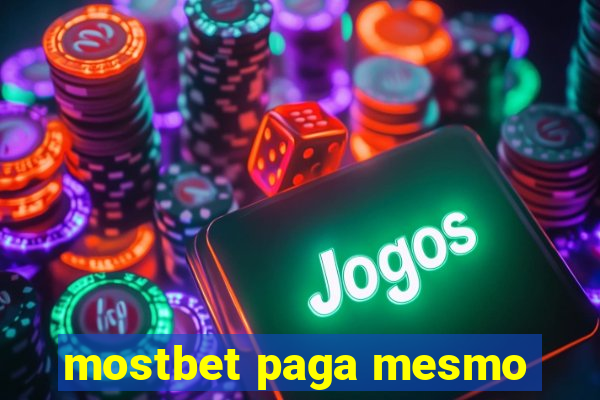 mostbet paga mesmo