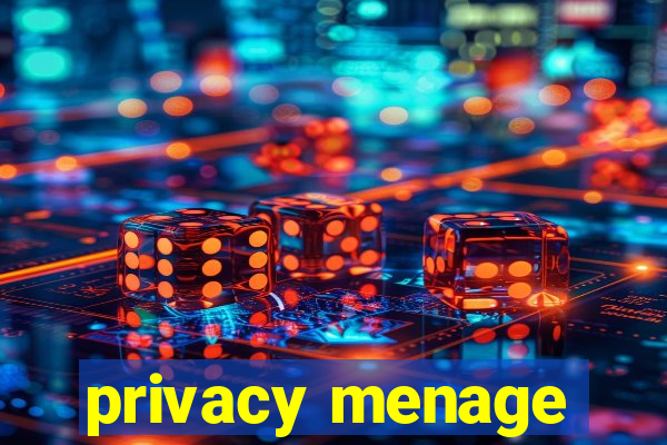 privacy menage