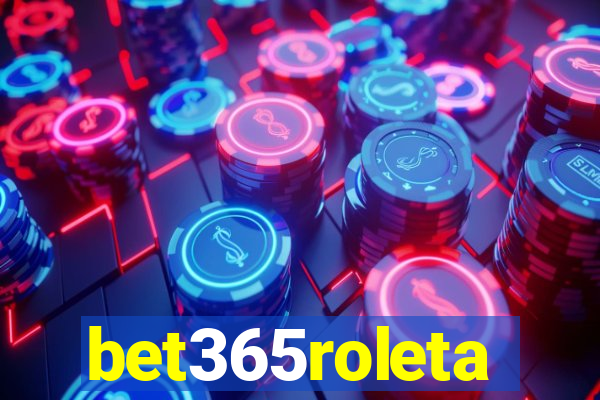 bet365roleta