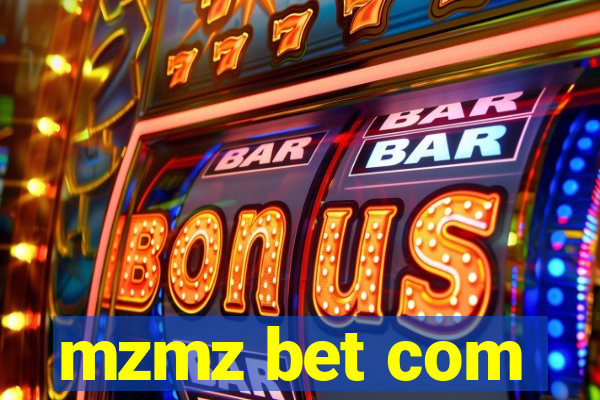mzmz bet com