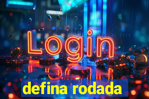 defina rodada