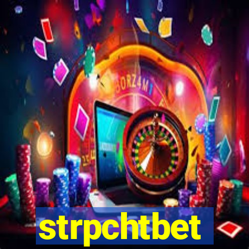 strpchtbet