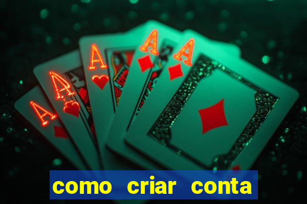 como criar conta no jogo do tigre