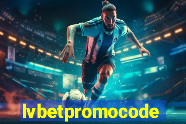 lvbetpromocode