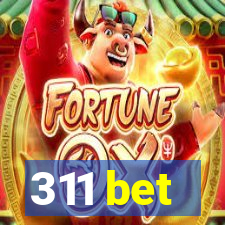 311 bet