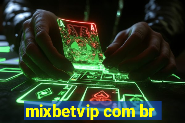 mixbetvip com br