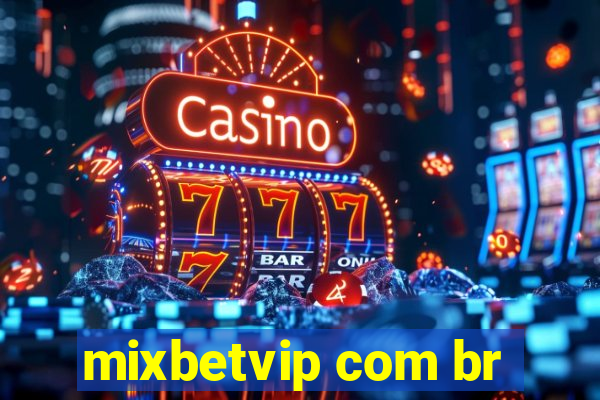 mixbetvip com br