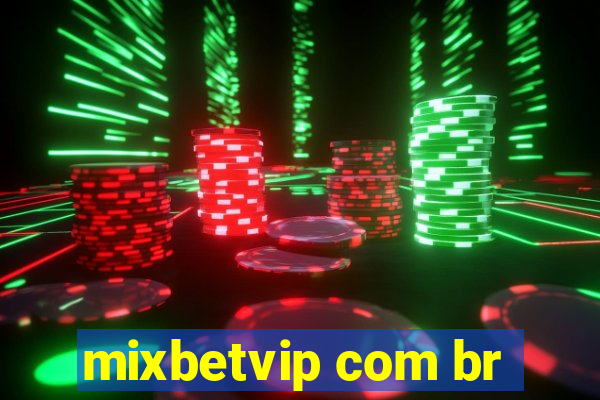 mixbetvip com br