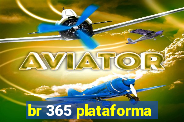 br 365 plataforma