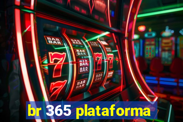 br 365 plataforma