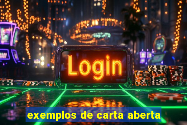 exemplos de carta aberta