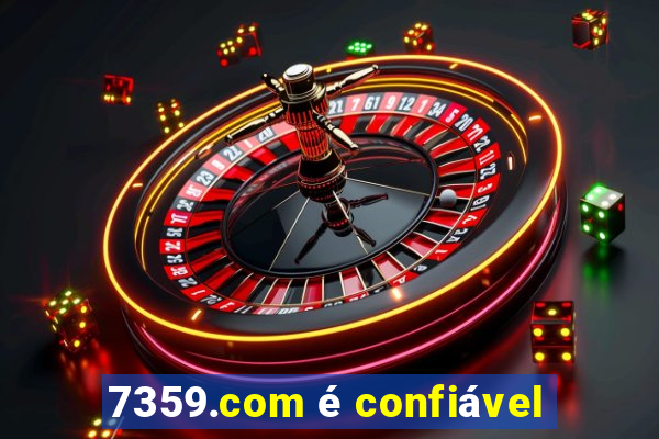 7359.com é confiável