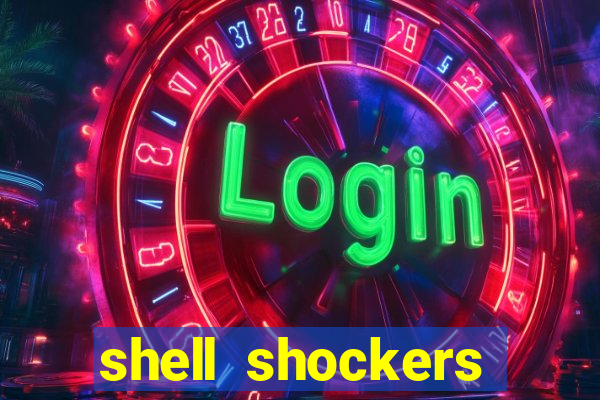 shell shockers unblocked links