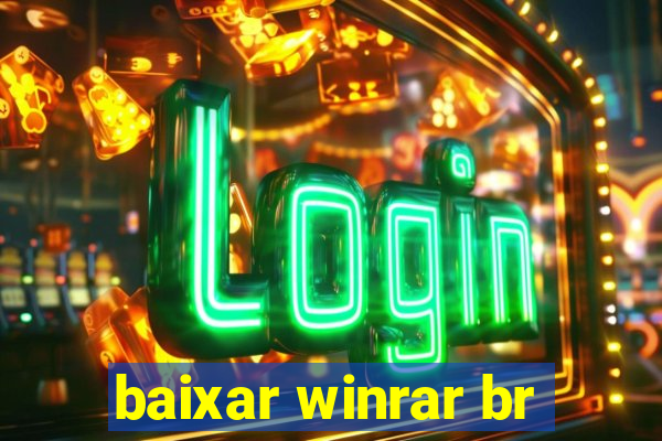 baixar winrar br