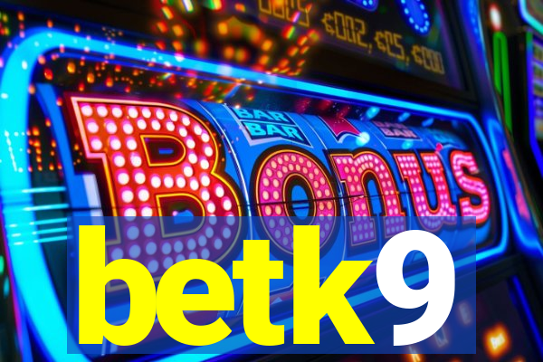 betk9