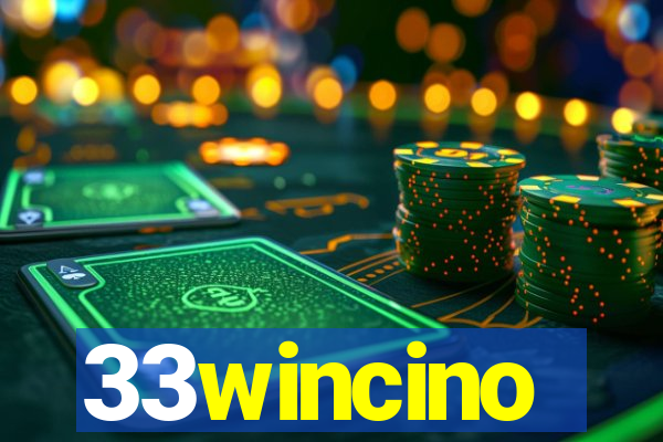 33wincino