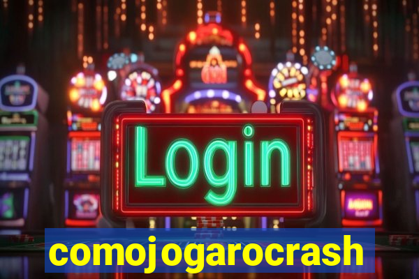 comojogarocrash