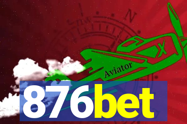 876bet